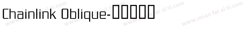 Chainlink Oblique字体转换